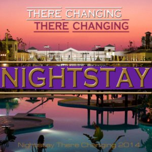 VA - Nightstay There Changing (2014) 