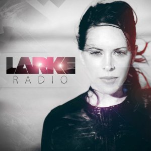  Betsie Larkin - Larke Radio 022 (2014-05-07) 