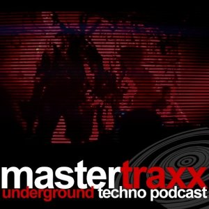  Persohna - Mastertraxx Underground Techno Podcast 189 (2014-09-14) 