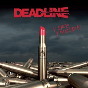  Deadline - Fire Inside (2014) 