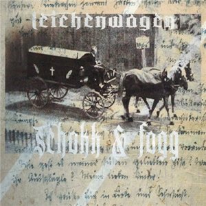  Schokk &  Fogg - LEICHENWAGEN (2014) 