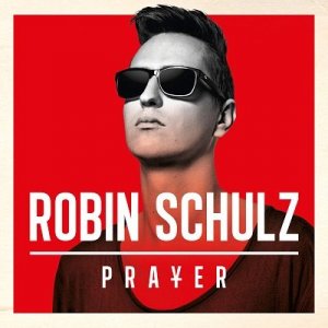 Robin Schulz - Prayer (2014) 