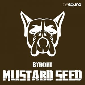  Byront - Mustard Seed (2014) 