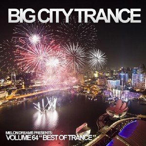  Big City Trance Volume 64 (2014) 