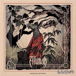  Alunah - Awakening The Forest [Limited Edition] (2014) 