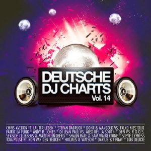  Deutsche DJ Charts, Vol.14 (Germany's Hottest Club Tracks) (2014) 