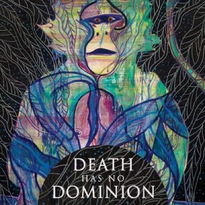  Death Has No Dominion - Death Has No Dominion (2014) 