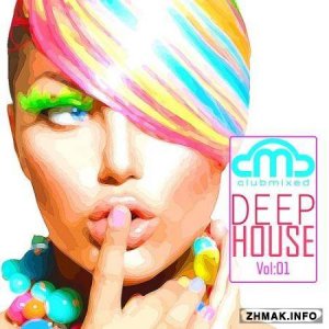  Clubmixed Deep House Vol 1 (2014) 
