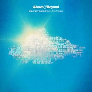  Above & Beyond ft. Alex Vargas - Blue Sky Action (2014) 