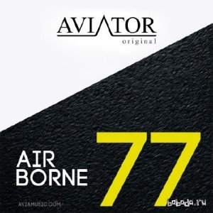  AVIATOR - AirBorne Episode #77 (2014) 