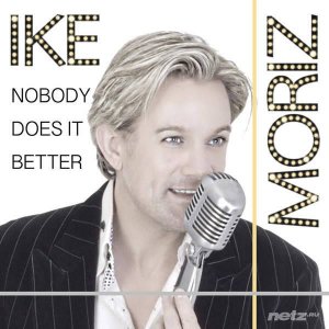  Ike Moriz - Nobody Does It Better (2014) 