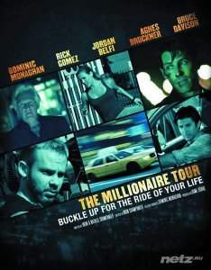    / The Millionaire Tour (2012) WEB-DLRip/WEB-DL 720p/1080p 