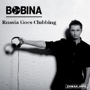  Bobina - Russia Goes Clubbing 326 (2015-01-10) 