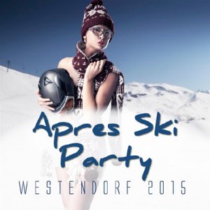  Apres Ski Party Westendorf 2015 (2015) 