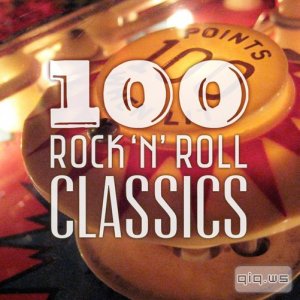  100 Rock 'n' Roll Classics (2015) 