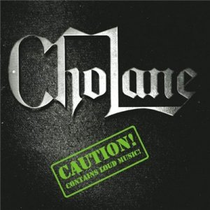  Cholane - Caution! (2015) 