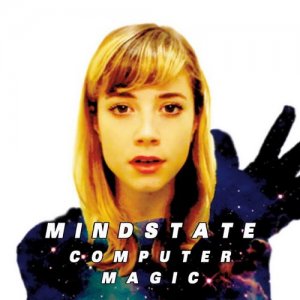  Computer Magic - Mindstate (2015) 