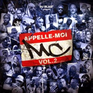  DJ Blaiz Prsente: Appelle-moi MC, Vol. 2 (2015) 