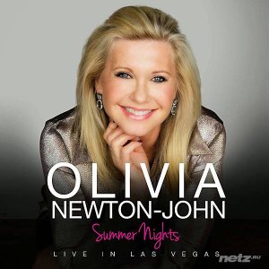  Olivia Newton-John - Summer Nights: Live In Las Vegas (2015) 
