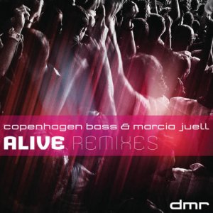  Copenhagen Bass & Marcia Juell - Alive (2015) 