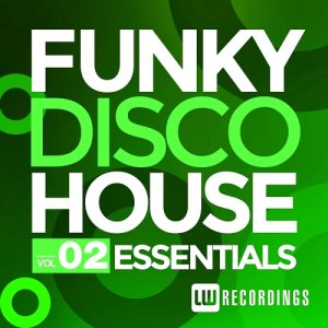  Funky Disco House Essentials Vol.2 