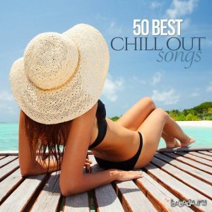  50 Best Chillout Songs (2015) 