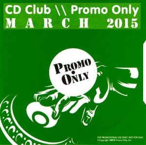  CD Club Promo Only March Part 3-4 (2015) 