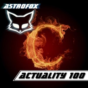  AstroFox  Actuality 100 Centum Best Of House (2015) 