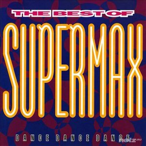 Supermax - The Best Of (1992/2014) FLAC/MP3 