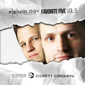  Fenology Favorite Five Vol 5 (Selected By Corti Organ) 2015 