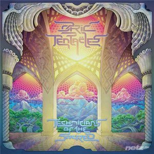  Ozric Tentacles - Technicians Of The Sacred (2015) 