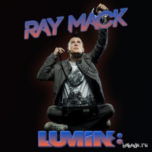 Ray Mack - LUMIN8 112 (2015-05-15) 