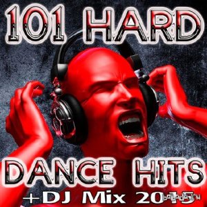  101 Hard Dance Hits DJ Mix 2015 (2015) 