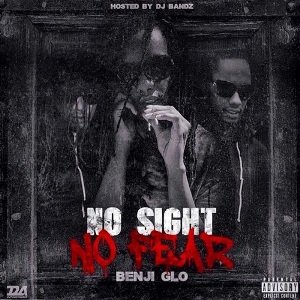  Benji Glo - No Sight No Fear (2015) 