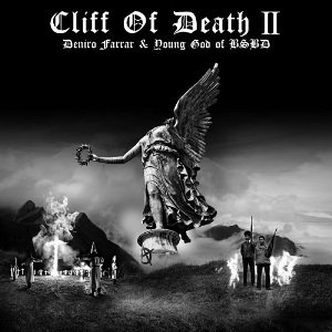  Deniro Farrar - Cliff Of Death 2 (EP) (2015) 
