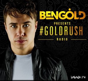  Ben Gold - #Goldrush Radio 052 (2015-06-03) 