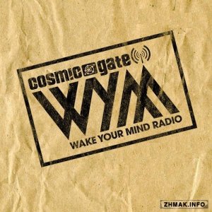  Cosmic Gate - Wake Your Mind 061 (2015-05-05) 