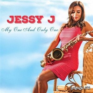  Jessy J - My One And Only One (2015) 