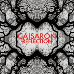  Caisaron - Reflection (2015) 