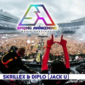  Skrillex & Diplo (Jack U) - Live @ Spring Awakening Music Festival, US (2015) 