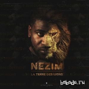 Nezim - La Terre Des Lions (2015) 