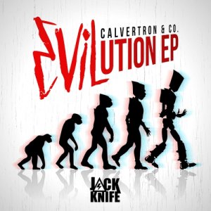 Calvertron & Co - Evilution EP (2015) 