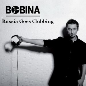  Bobina pres. Russia Goes Clubbing 357 (2015-08-15) 