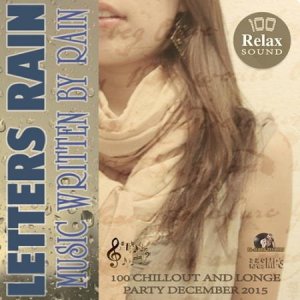  Letters Rain: Relax Party (2015) 