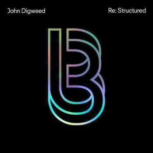  John Digweed Re:Structured (Unmixed Tracks) (2015) 