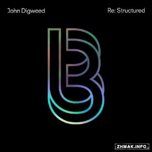  John Digweed - Re: Structured (2015) 