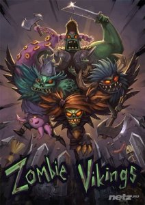  Zombie Vikings (2015/RUS/ENG/MULTI5/RePack  XLASER) 