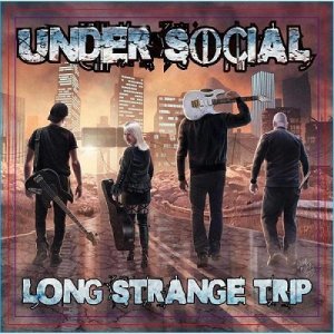  Under Social - Lоng Strange Trip (2016) 