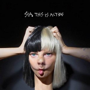  Sia - This Is Acting (Target Exclusive Edition) (2016) 