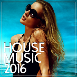  House Music (2016) 
